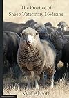 The Practice of Sheep Veterinary Medicine