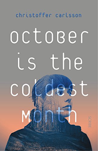 Cover of October Is the Coldest Month