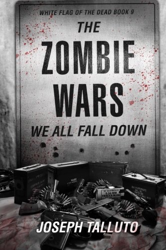 The Zombie Wars: We All Fall Down cover