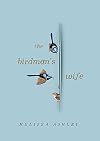 The Birdman's Wife