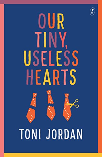 Our Tiny, Useless Hearts book cover
