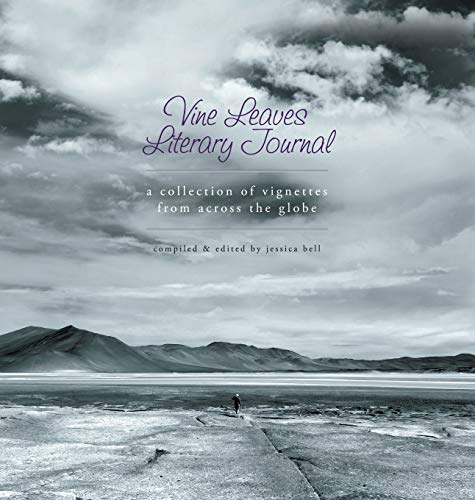 Vine Leaves Literary Journal of Vignettes from Across the Globe book cover