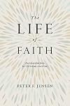 The Life of Faith