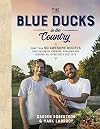 The Blue Ducks in the Country