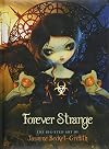Forever Strange: The Big-Eyed Art of Jasmine Becket-Griffith