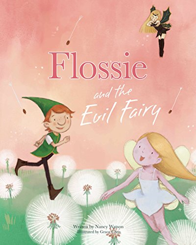 Cover of Flossie and the Evil Fairy