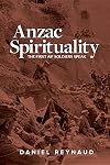 Anzac spirituality : the first AIF soldiers speak