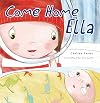 Come home Ella