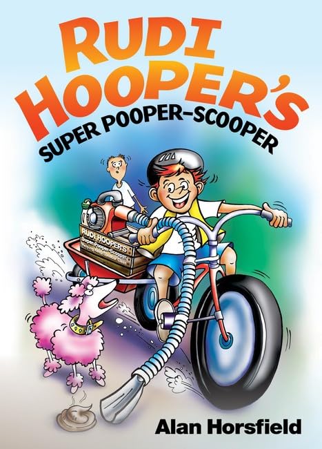 Cover of Rudi Hooper's Super Pooper-Scooper