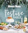 Festive table : a practical guide to celebrating the festive season in style