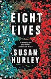 Eight Lives