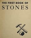 The First Book of Stones