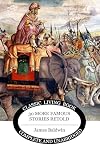 Thirty More Famous Stories Retold