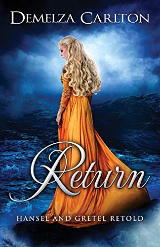Return: Hansel and Gretel Retold book cover