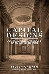 Capital Designs: Australia House and Visions of an Imperial London