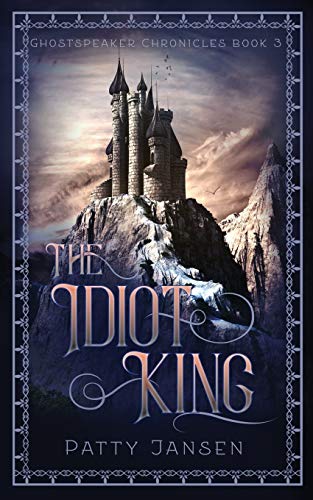 The Idiot King book cover