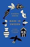 Made in Sweden
