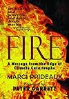 FIRE: A Message from the Edge of Climate Catastrophe