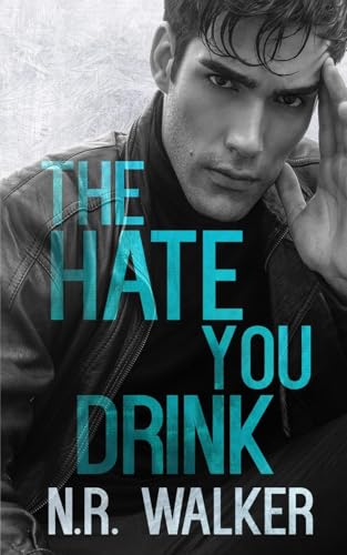 The Hate You Drink cover