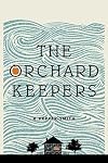 The Orchard Keepers