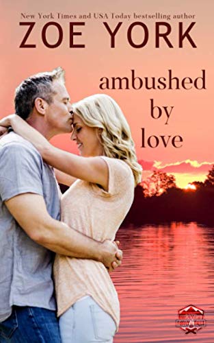 Ambushed by Love (By: Zoe York) cover