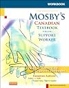 Workbook to Accompany Mosby's Canadian Textbook fo