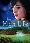 The High Life