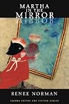 Martha in the Mirror (Inanna Poetry and Fiction)