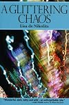 A Glittering Chaos