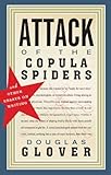Attack Of The Copula Spiders Essays On Writing