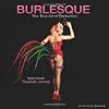 Burlesque: The True Art of Seduction