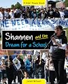 Shannen and the Dream for a School (The Kids' Power Series)