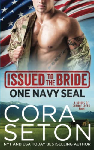 Issued to the Bride One Navy Seal book cover