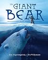 The Giant Bear: An Inuit Folktale