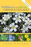 Wildflowers and Ferns of Newfoundland and Labrador: Field Guide
