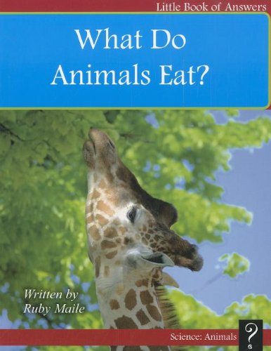 Cover of What Do Animals Eat?