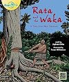 Rata and the Waka: A Tale from New Zealand (Story World)