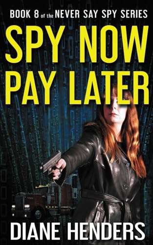 Spy Now, Pay Later cover