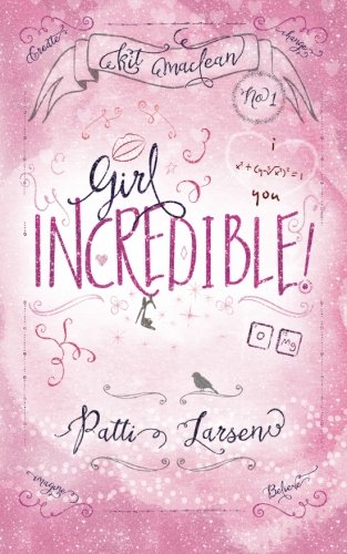 Girl Incredible book cover