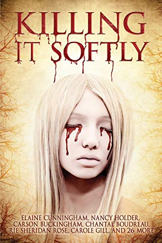 Killing It Softly book cover