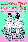So Pretty / Very Rotten: Comics and Essays on Lolita Fashion and Cute Culture