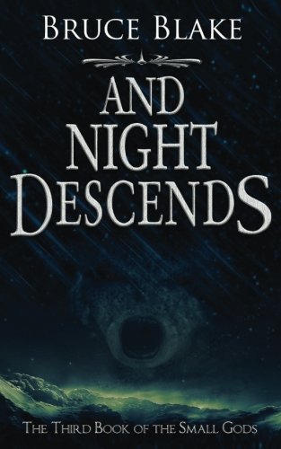 And Night Descends