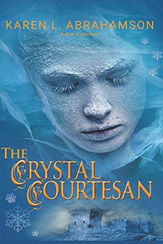 The Crystal Courtesan