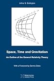 Space Time And Gravitation An Outline Of The General Relativity Theory