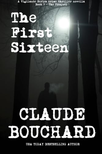 The First Sixteen book cover