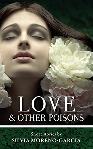 Love & Other Poisons book cover