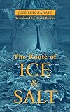The Route of Ice and Salt