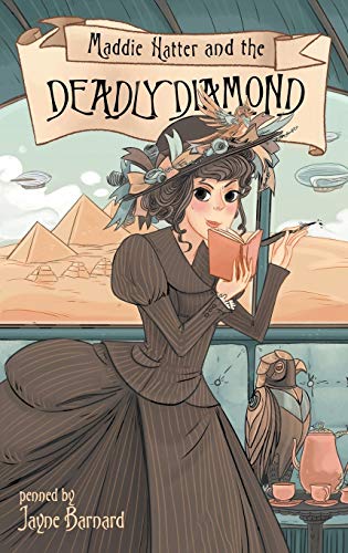 Maddie Hatter and the Deadly Diamond