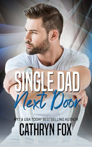 Single Dad Next Door cover