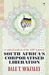 South Africa's corporatised liberation